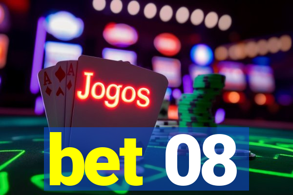 bet 08